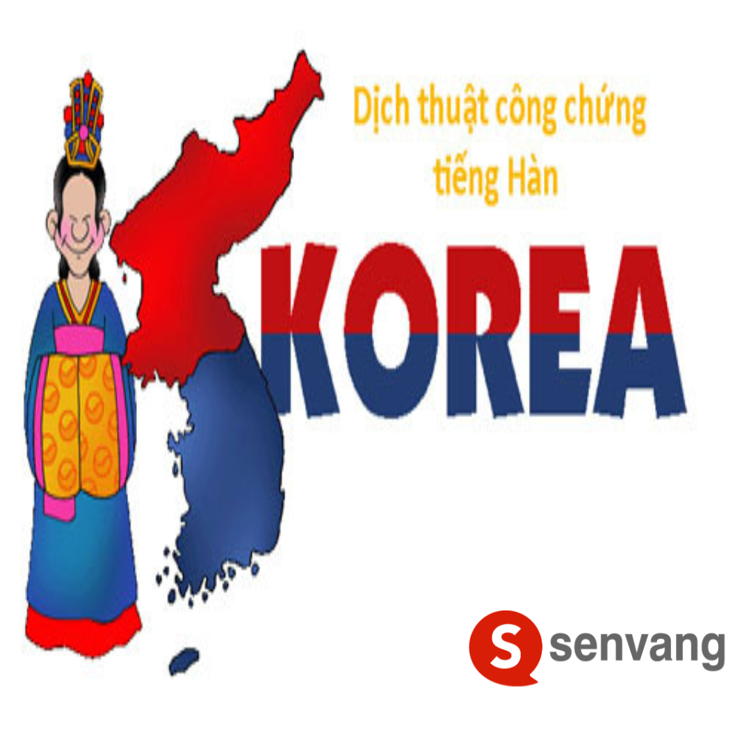 Dịch Thuật Công Chứng Tiếng Hàn Là Gì?